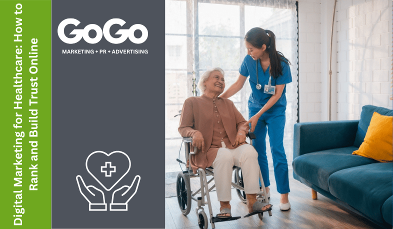 Digital Marketing for Healthcare: How to Rank and Build Trust Online
